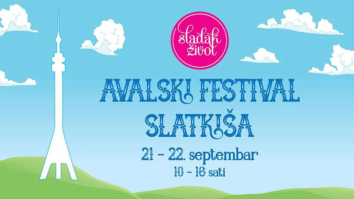 Najava za avalski festival slatkiša. Ilustrovana avalska kula, nebo i brda.